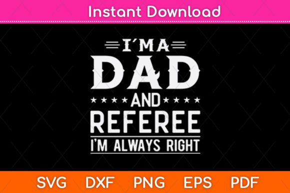 Evaluating the Dad and Referee Embroidery Design