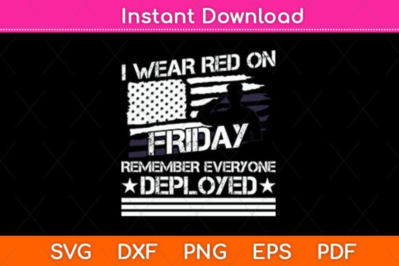 I Wear Red on Fridays Remember Everyone Design